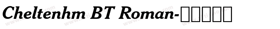 Cheltenhm BT Roman字体转换